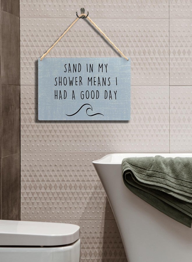 Ryeolo Beachy Room Decor Aesthetic, Sand in My Shower Means I Had a Good Day Wood Signs Wall Hanging, Summer Decorations for Home, Coastal Room Wall Decor, 11.8x5.9 Inch Wall Pediments - Image 3